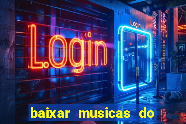 baixar musicas do roberto carlos